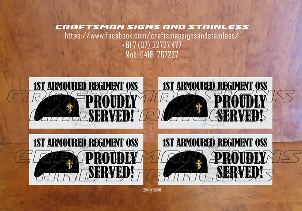RAEME Black Berets ' PROUDLY SERVED' Decal 1st Armoured Regiment OSS