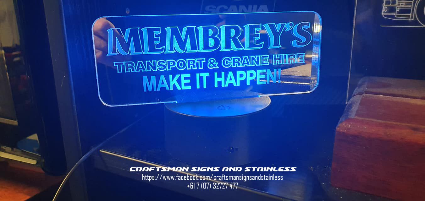 Custom laser cut 'MEMBREYS' Transport and Crane Hire 'edge lit acrylic