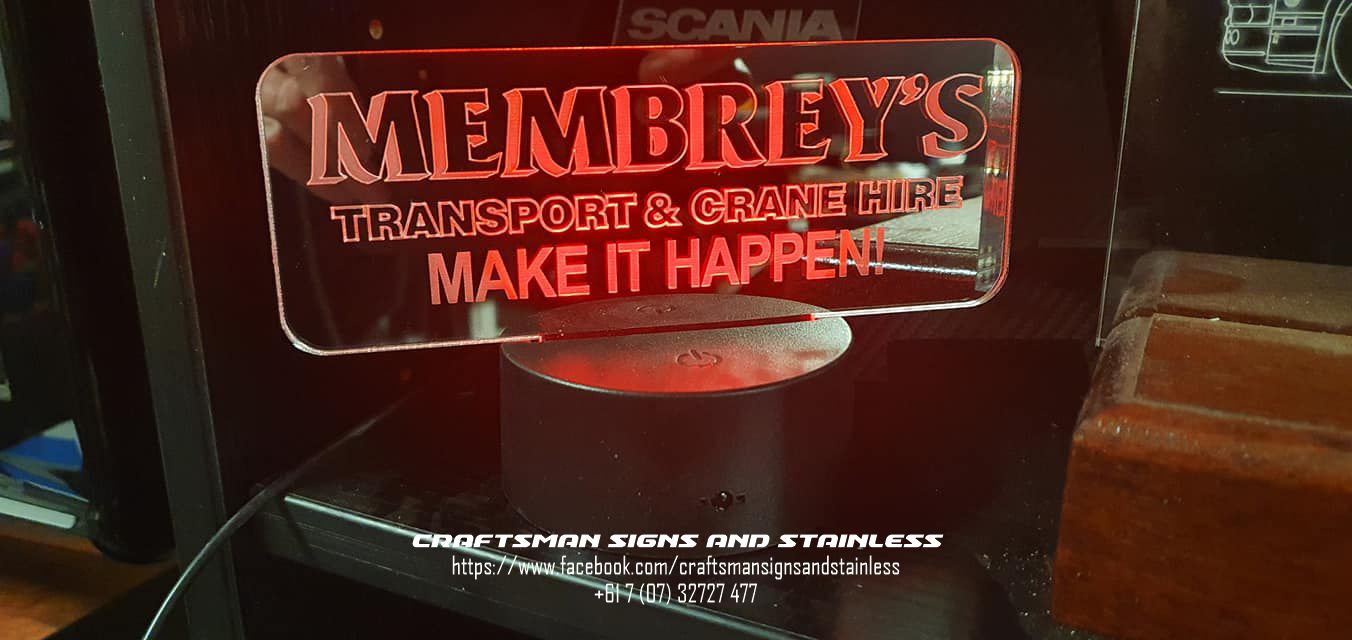 Custom laser cut 'MEMBREYS' Transport and Crane Hire 'edge lit acrylic