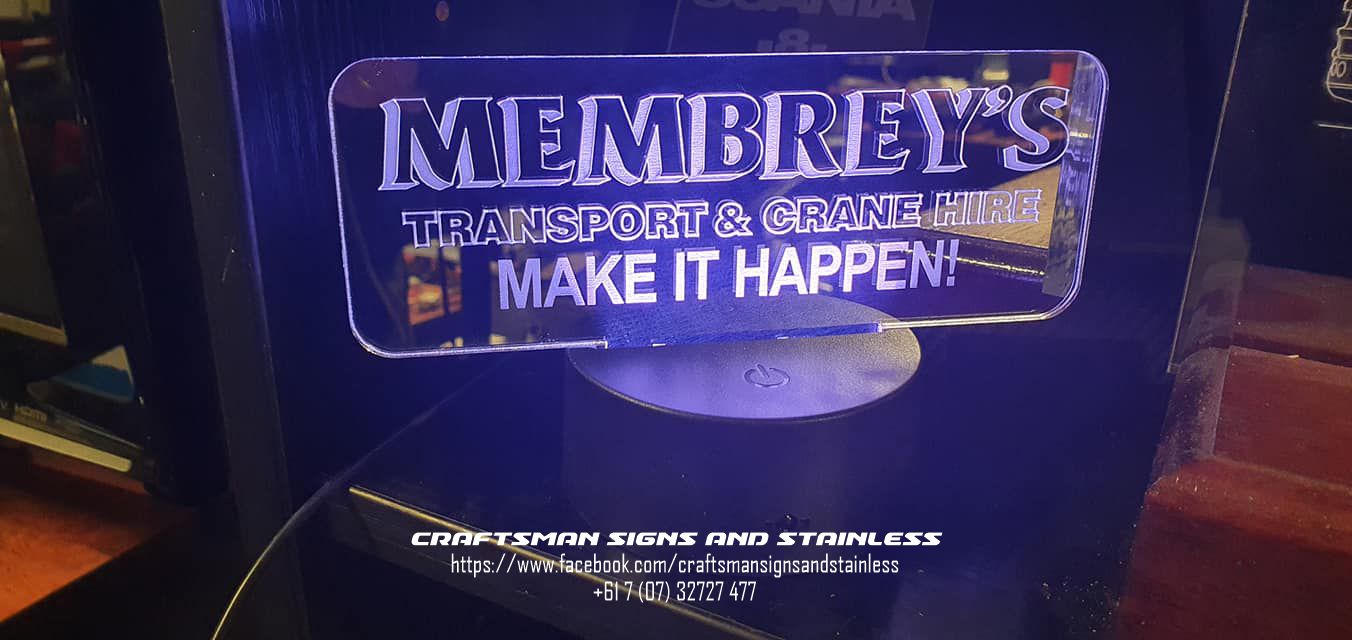 Custom laser cut 'MEMBREYS' Transport and Crane Hire 'edge lit acrylic